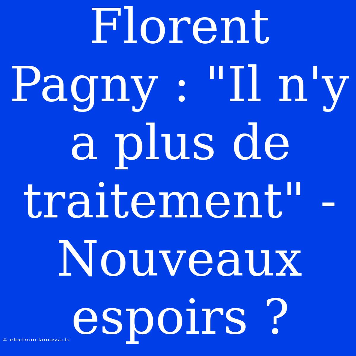 Florent Pagny : 