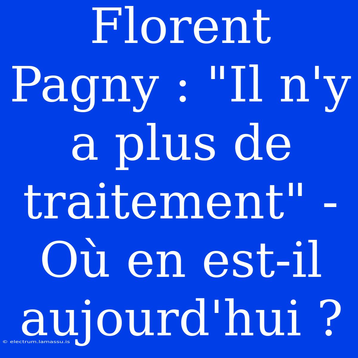 Florent Pagny : 