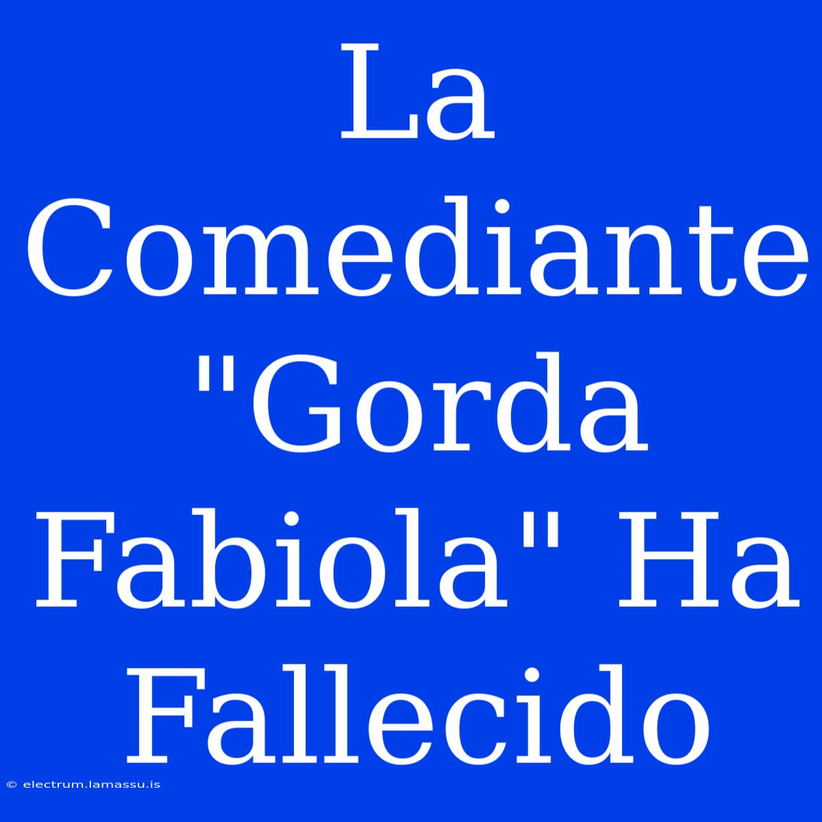 La Comediante 