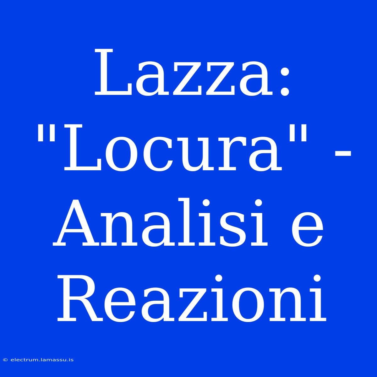 Lazza: 