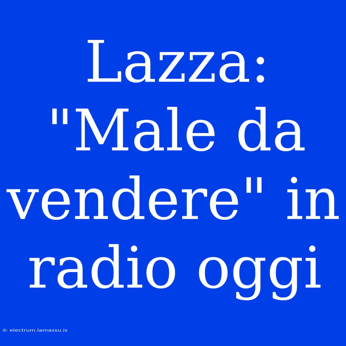 Lazza: 