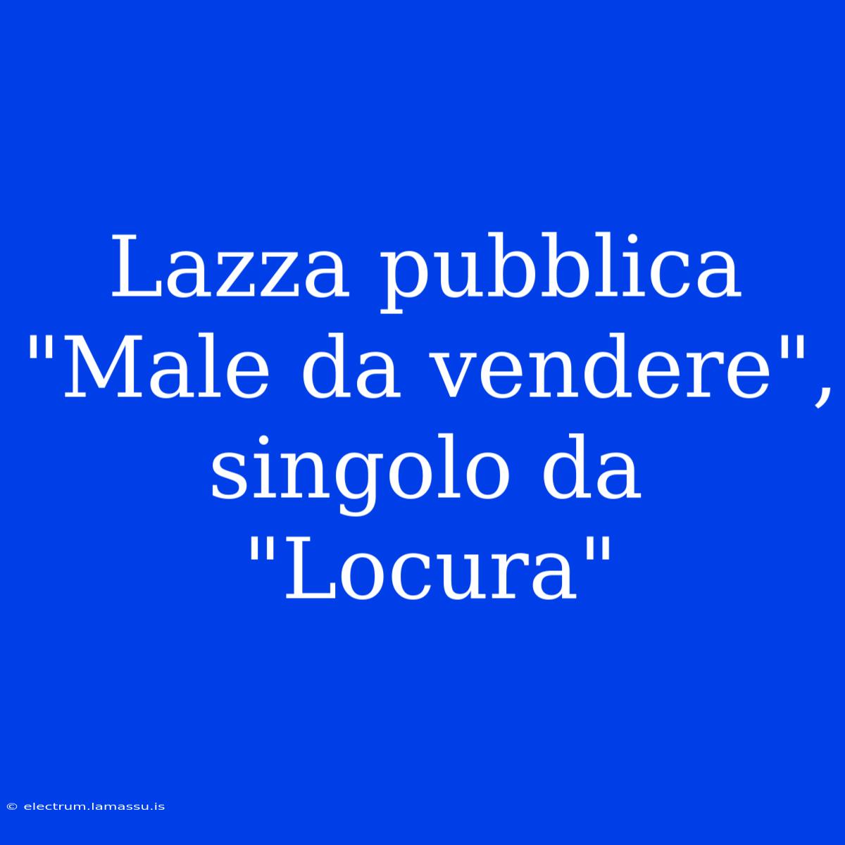 Lazza Pubblica 