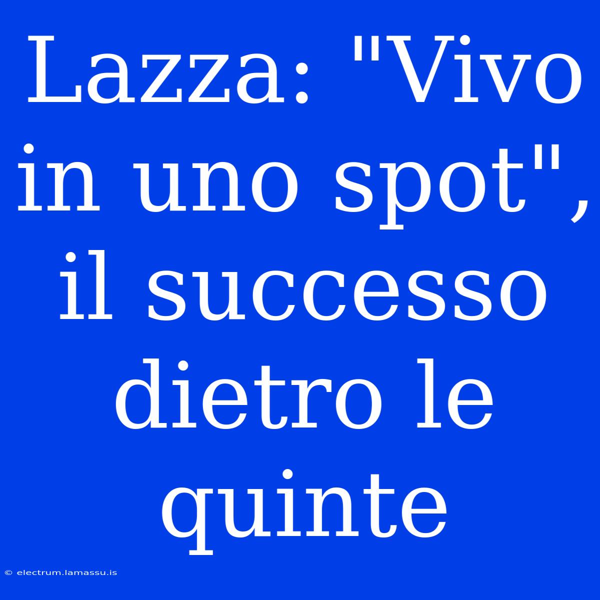 Lazza: 