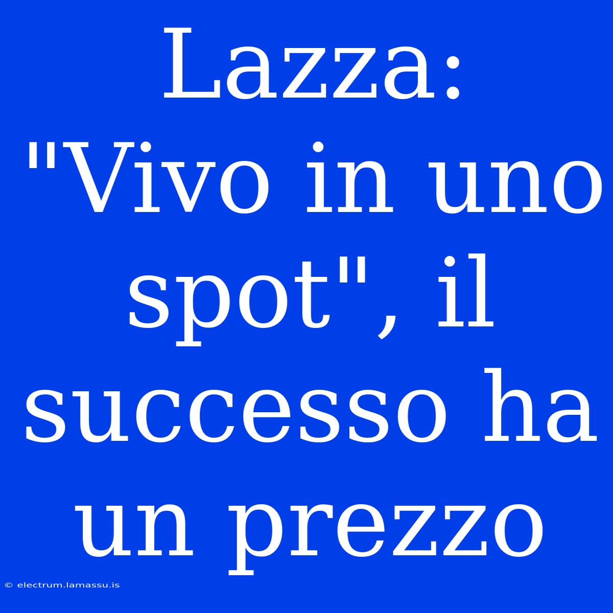 Lazza: 