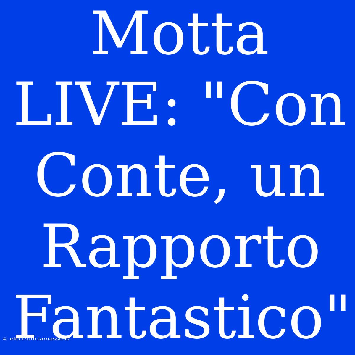 Motta LIVE: 